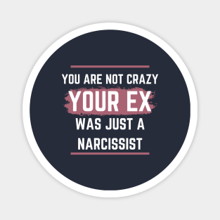 Narcissist Ex Magnet